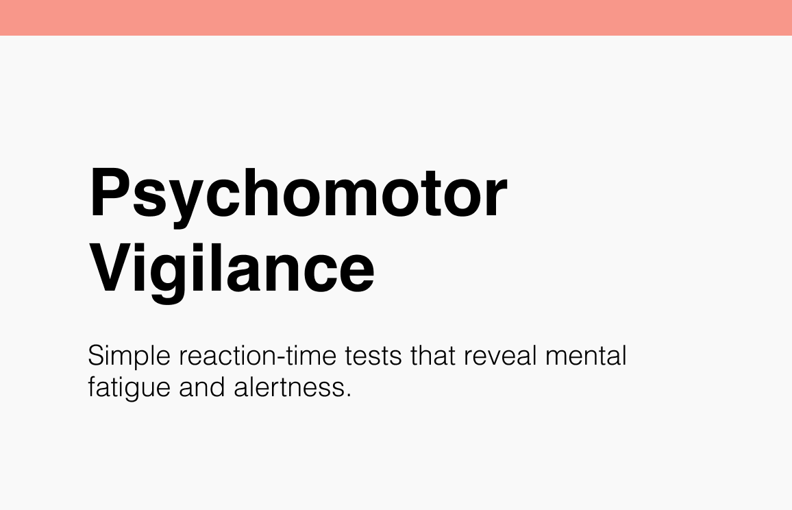 Psychomotor Vigilance
