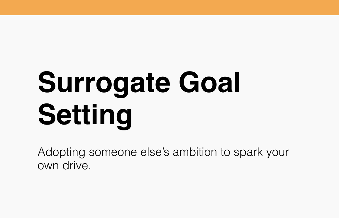 Surrogate Goal Setting