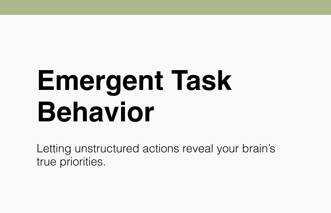 Emergent Task Behavior