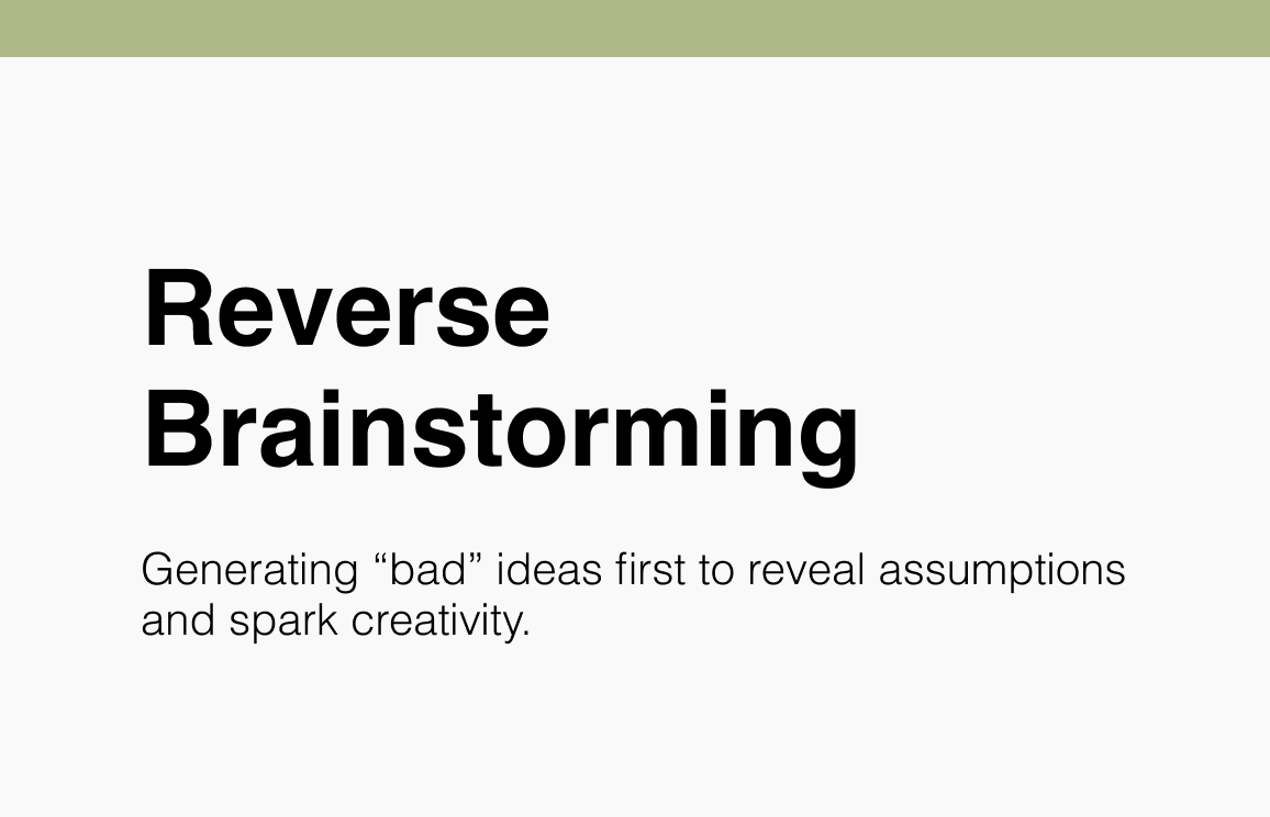 Reverse Brainstorming