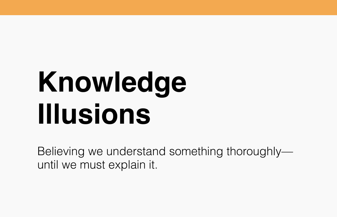 Knowledge Illusions